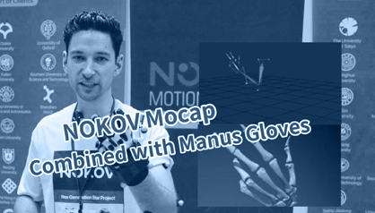 Manus-gloves-integrated-with-NOKOV-Motion-Capture